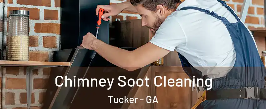  Chimney Soot Cleaning Tucker - GA