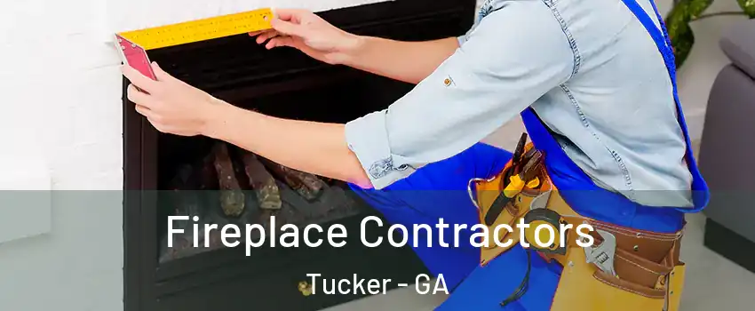  Fireplace Contractors Tucker - GA