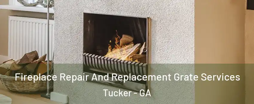  Fireplace Repair And Replacement Grate Services Tucker - GA