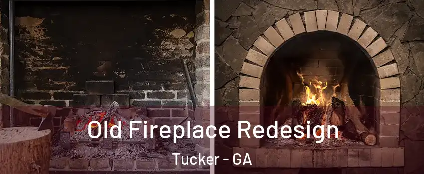  Old Fireplace Redesign Tucker - GA