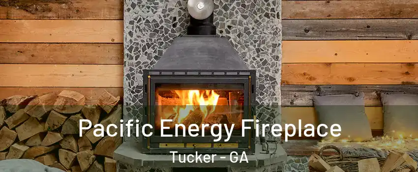  Pacific Energy Fireplace Tucker - GA